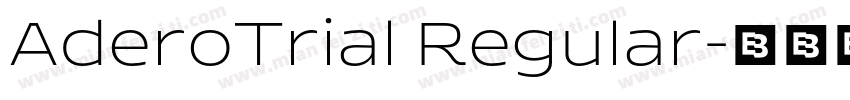 AderoTrial Regular字体转换